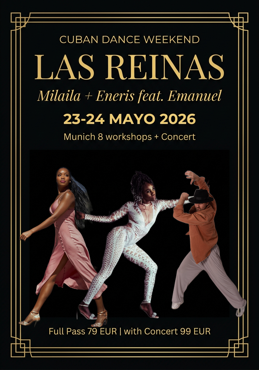 Las Reinas — Milaila Capote, Eneris Mulgado and Emanuel Lederer, Cuban dance workshops in Munich, May 23–24 2026